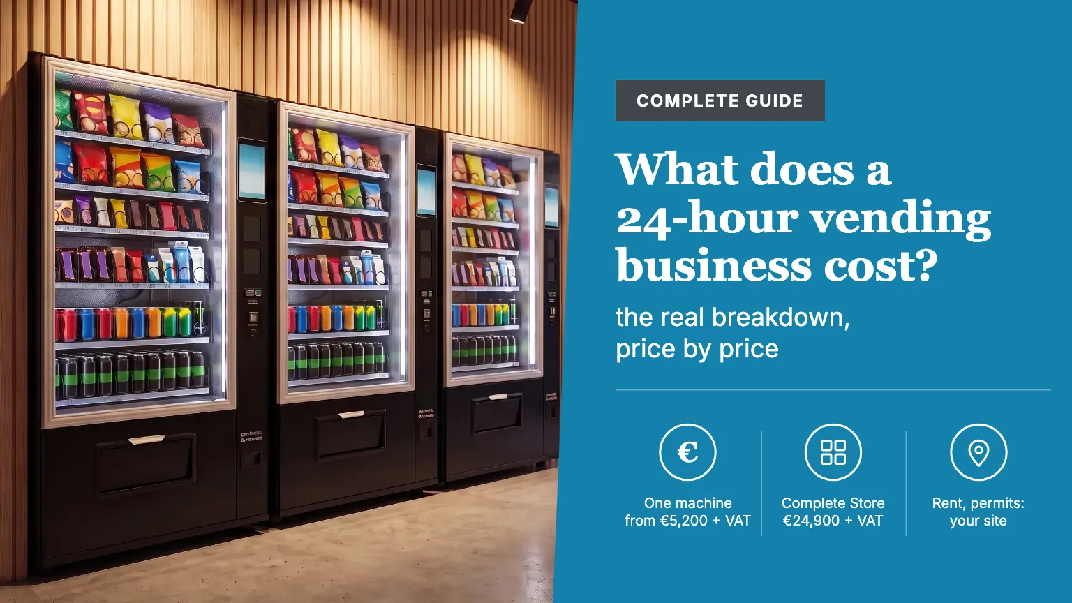 How Much Does a 24-Hour Vending Business Cost?