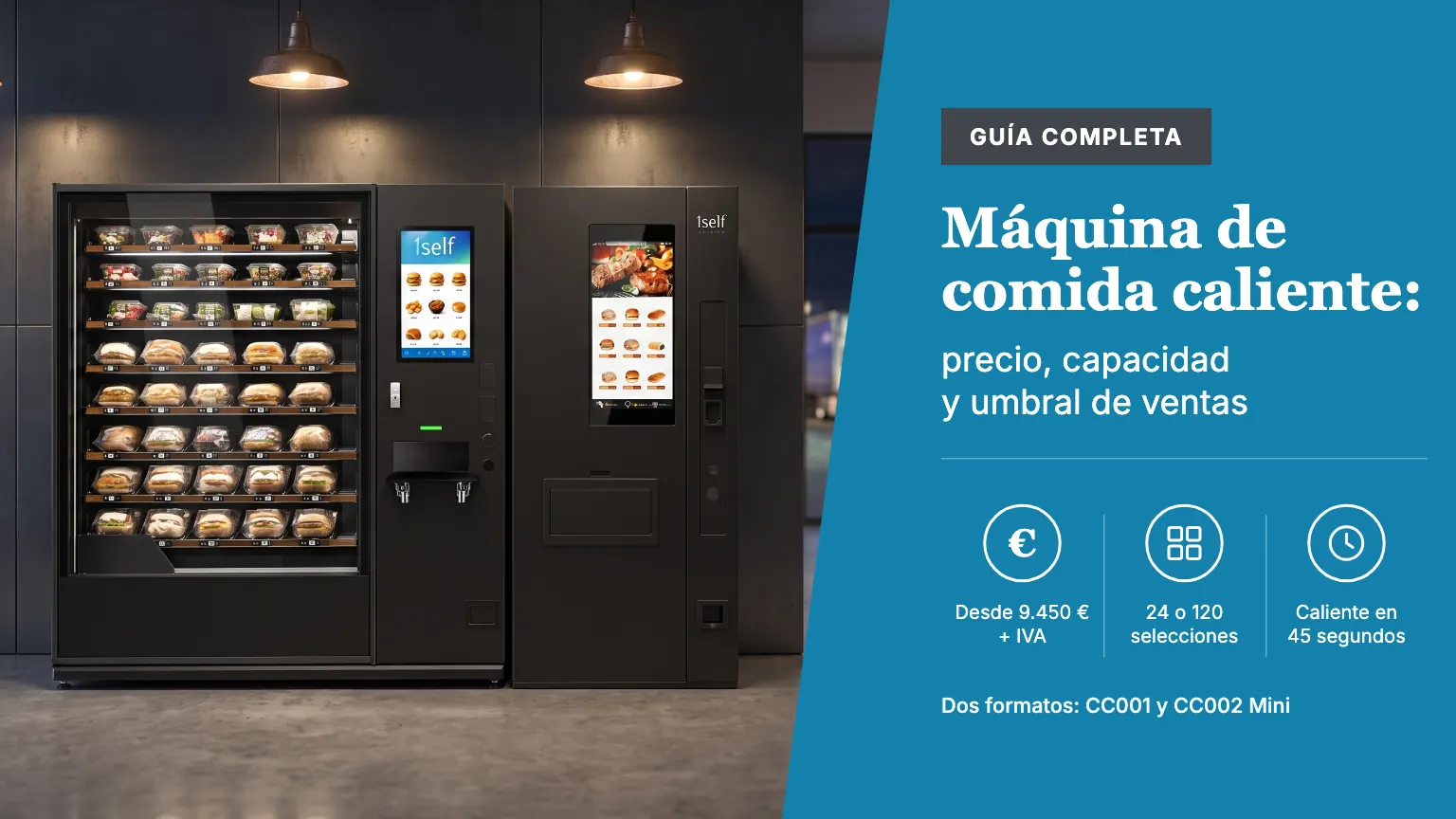 Máquina de vending de comida caliente: precio, capacidad y umbral de ventas