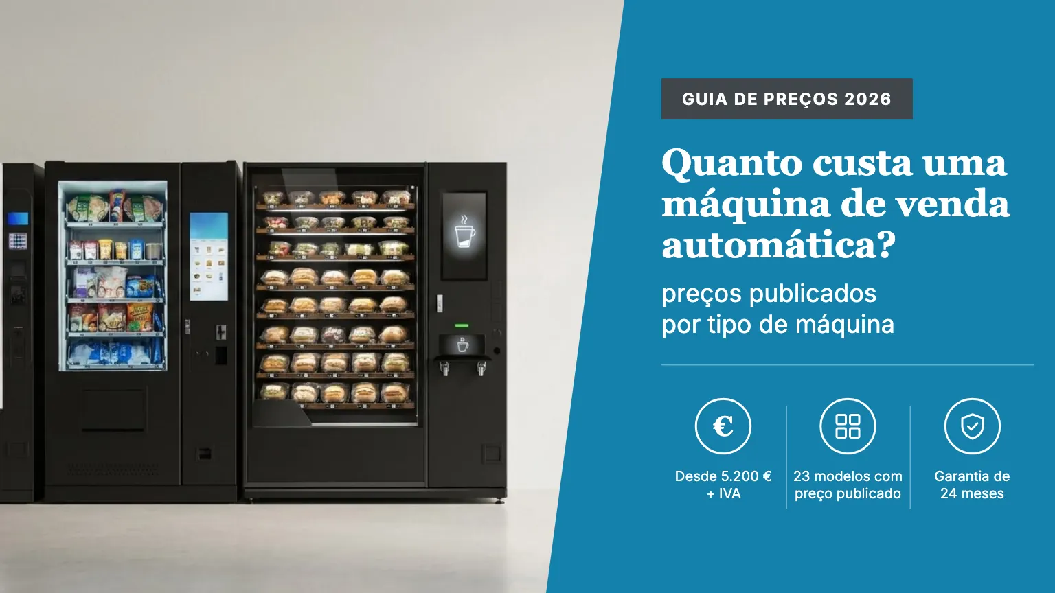 Quanto custa uma máquina de venda automática?